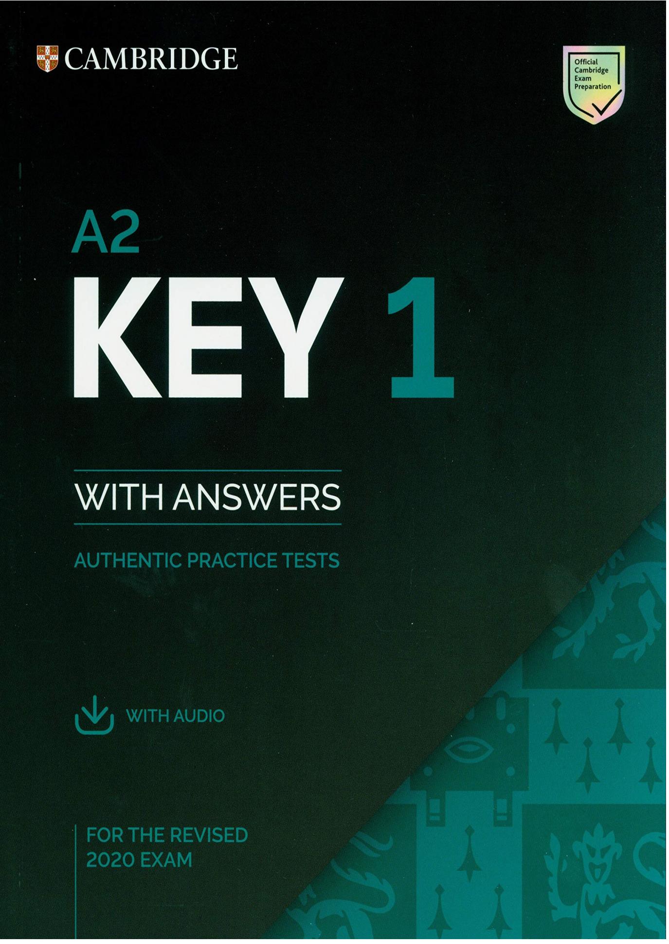 Cambridge A2 Key 1 With Answers For The Revised 2020 Exam_00