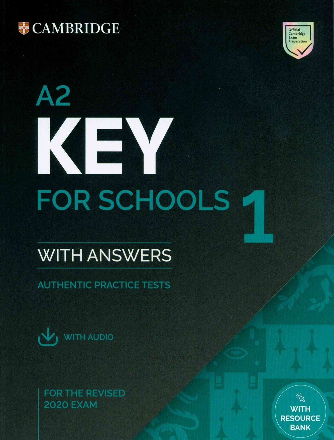 Cambridge A2 Key for Schools 1 With Answers For The Revised 2020 Exam_00