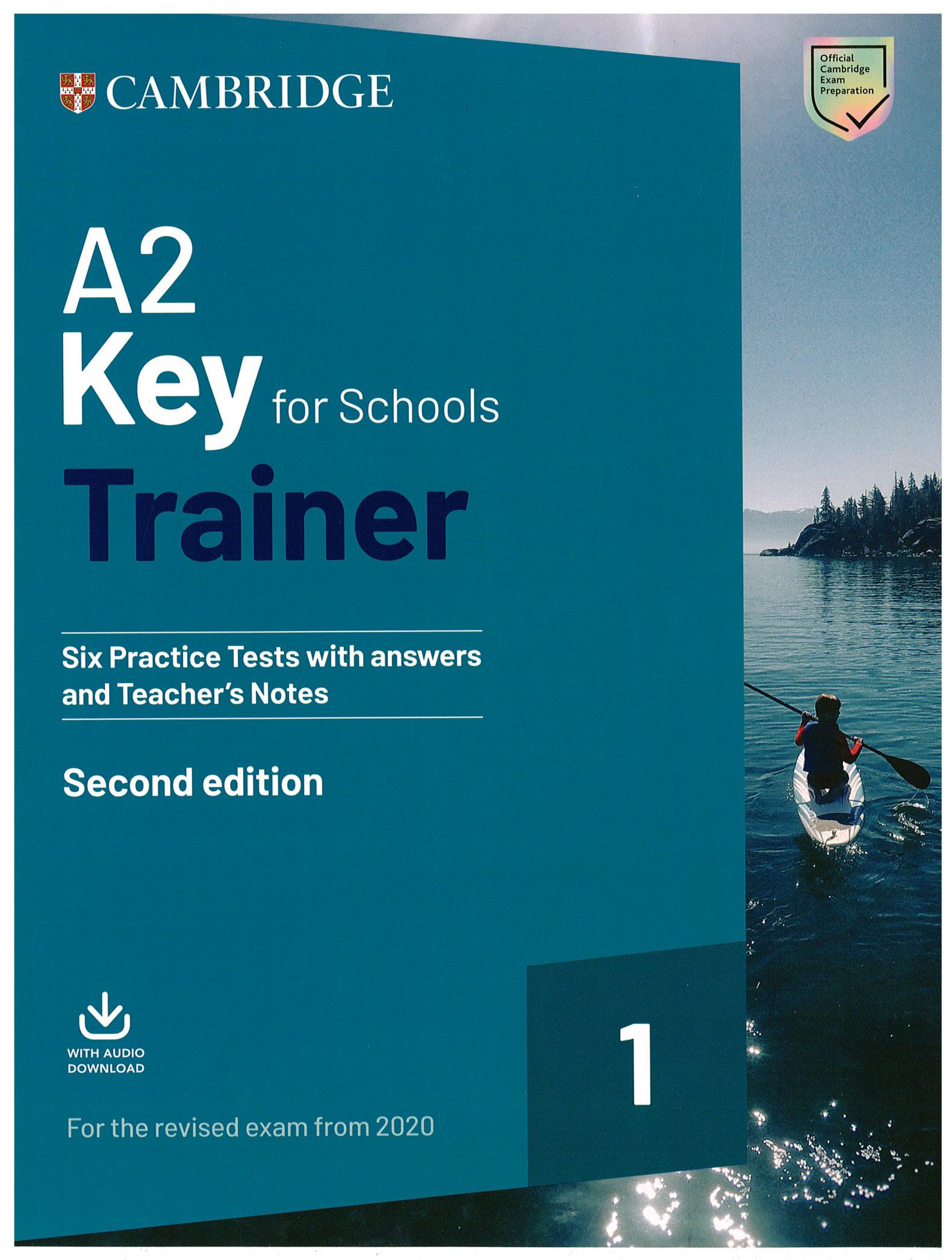 Cambridge A2 Key for Schools Trainer 2ed 1 For The Revised 2020 Exam_00